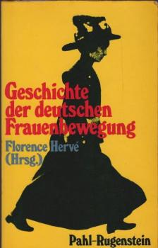 Geschichte der deutschen Frauenbewegung.