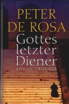 Gottes letzter Diener : Roman.