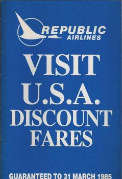 Visti U.S.A. & Canada discount fares. Guaranteed to 31 March 1985.