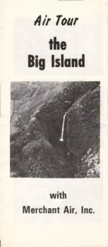 The Big Island. Air Tour with Merchant Air, Inc. (Faltblatt)