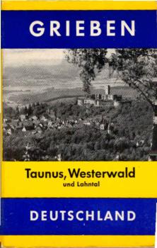 Taunus, Westerwald und Lahntal.