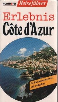 Erlebnis Côte d'Azur.