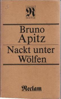Nackt unter Wölfen : Roman.