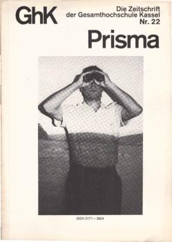 Prisma : die Zeitschrift der Gesamthochschule Kassel (GhK) ; Nr. 22, Feb. 1980