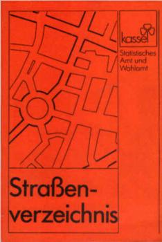 Straßenverzeichnis der Stadt Kassel ; Ausg. 1986