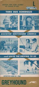 Discover Greyhound America thru Bus Schedules; L, Boston-New York, York-Florida. Effective June 27, 1968