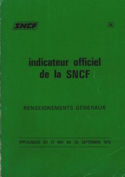indicateur officiel de la SNCF. Renseignements Généraux. Applicables du 27 Mai au 29 Septembre 1979