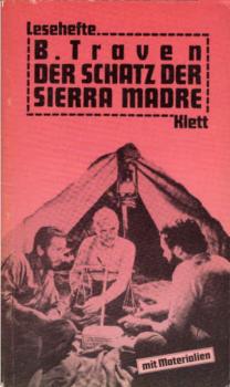 Traven, B.: Der Schatz der Sierra Madre; Teil: [Hauptbd.].