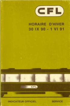 Indicateur officiel CFL. Horaire d´Hiver 1990 / 91 (30.09.1990 - 01.05.1991)