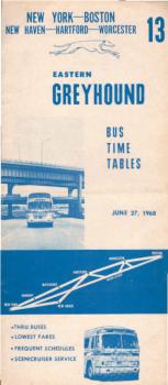 Greyhound Bus Timetable 13, Eastern : New York - Boston, New Haven - Hartford - Worcester (June 27, 1968)