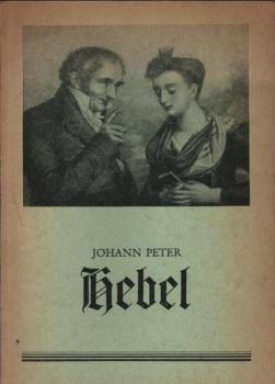 Johann Peter Hebel : Festgabe aus Anlass d. 125. Todestages d. Dichters.