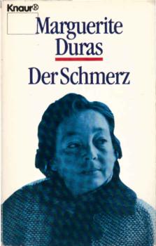 Der Schmerz.