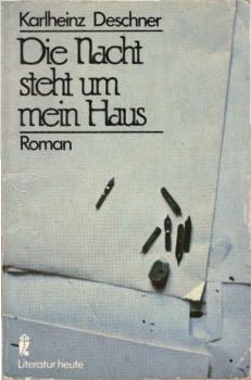 Die Nacht steht um mein Haus : Roman.