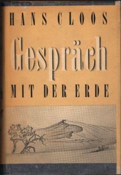 Gespräch mit der Erde : Geologische Welt- u. Lebensfahrt.