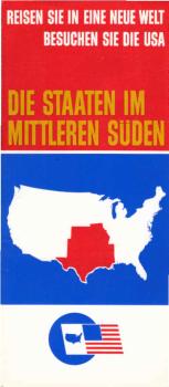 Reisen Sie in eine neue Welt, besuchen Sie die USA ; Teil: Die Staaten im mittleren Süden. U.S.T.S.-8- G.(Faltprospekt)