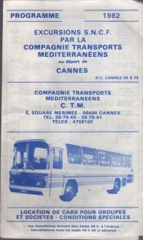 Programme 1982 : Excursions SNCF par la Compagnie Transports Mediterranéens au départ de Cannes (Faltprospekt)
