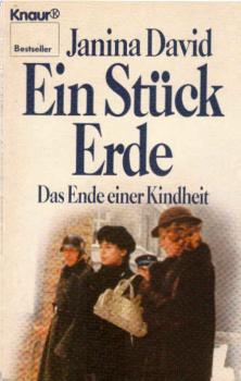 Ein Stück Erde : d. Ende e. Kindheit.