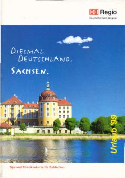 DB Regio. Regionalbereich Sachsen : Tips und Streckenkarte. Urlaub ´99.