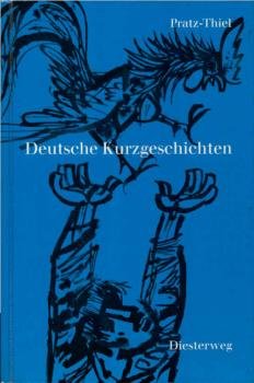 Neue deutsche Kurzgeschichten : eine Anthologie f. d. Oberstufe.