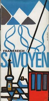 Frankreich : Savoyen (Faltprospekt mit Karte)