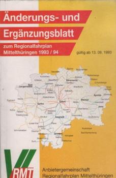 Änderungs- und Ergänzungsblatt zum Regionalfahrplan Mittelthüringen 1993/94. Gültig am 13.09.1993