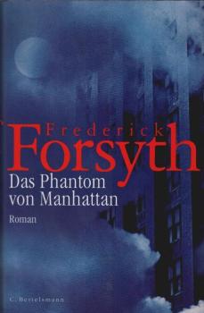 Das Phantom von Manhattan : Roman.
