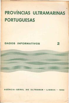 Provincias Ultramarinas Portuguesas ; dados informativos 2