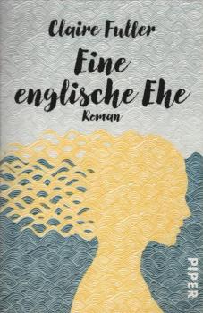 Eine englische Ehe : Roman.
