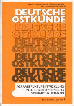 Deutsche Ostkunde ; Heft 2 / 1992., Agrarstrukturentwicklung in Berlin-Brandenburg  / Gerhard Hauptmann