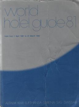 world hotel guide 81. Valid from 1 April 1981 to 31 March 1982.
