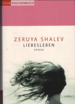 Liebesleben : Roman.