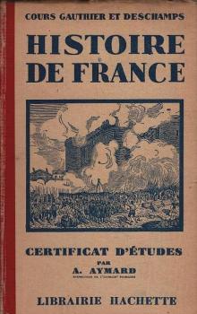 Histoire de France : Préparation au certificat d'études.