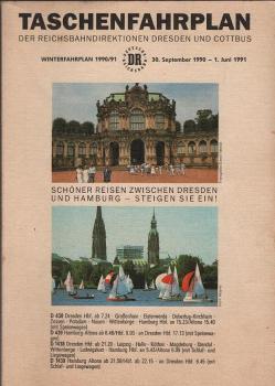Taschenfahrplan der Reichsbahndirektion Dresden und Cottbus. Winterfahrplan 30. September 1990 bis 1. Juni 1991