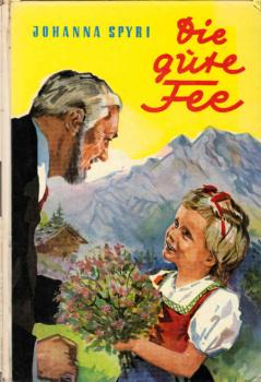 Die gute Fee : Auf d. Weg z. Nächstenliebe.