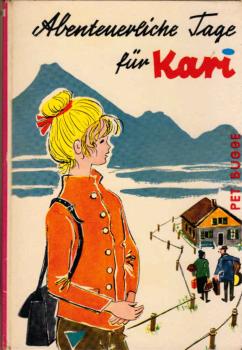 Abenteuerliche Tage für Kari : Eine höchst ungewöhnl. Reise.