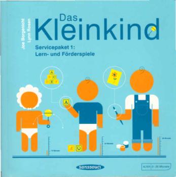 Das Kleinkind : Servicepaket 1: Lern- und Förderspiele.
