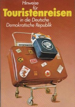 Hinweise für Touristenreisen in die Deutsche Demokratische Republik (Reisebroschüre)