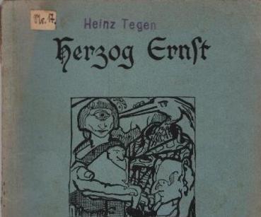 Herzog Ernst : der mittelalterl. Heldendichtg.