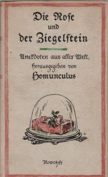 Die Rose und der Ziegelstein : Anekdoten aus aller Welt.