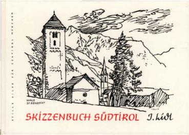 Skizzenbuch Südtirol.