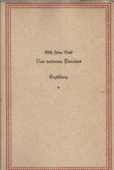 Das verlorene Paradies : Erzählung.
