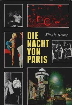 Die Nacht von Paris.