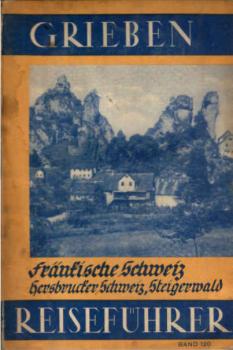 Fränkische Schweiz : Hersbrucker Schweiz und Steigerwald.