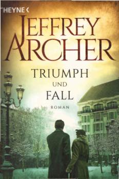 Triumph und Fall : Roman.