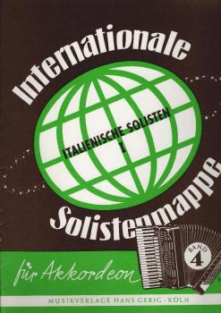 Internationale Solisten-Mappe für Akkorderon; Teil: Bd. 4., Italienische Solisten.