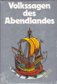 Volkssagen des Abendlandes.
