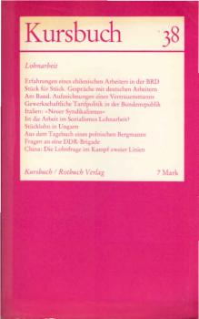 Kursbuch 38; 1974., Lohnarbeit
