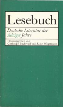 Lesebuch deutsche Literatur der siebziger Jahre : [Lesebuch für die Oberstufe].