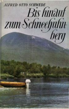 Bis hinauf zum Schneehuhnberg : skandinav. Reisebilder.