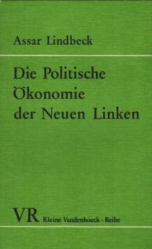 Die politische Ökonomie der Neuen Linken : Betrachtungen e. Aussenseiters.
